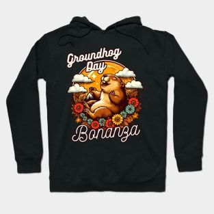 Groundhog Day Bonanza Hoodie